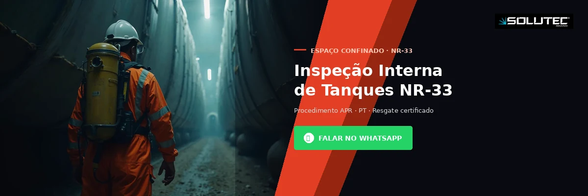 Inspeção Interna NR-33 - Solutec AM